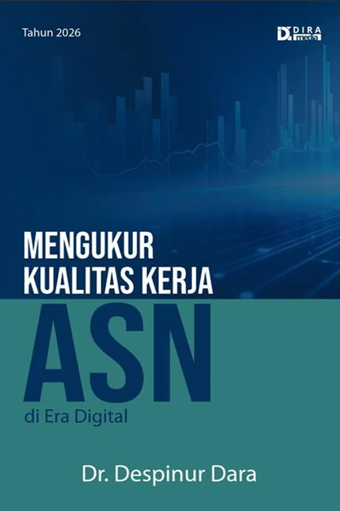 Sampul buku Mengukur Kualitas Kerja ASN di Era Digital